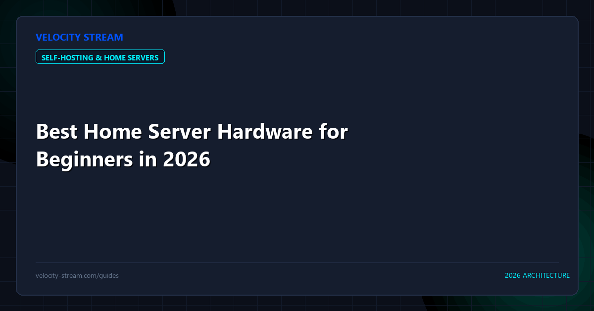 Best Home Server Hardware for Beginners in 2026