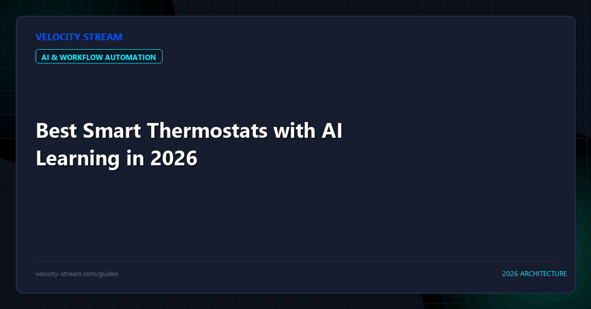 Best Smart Thermostats with AI Learning in 2026