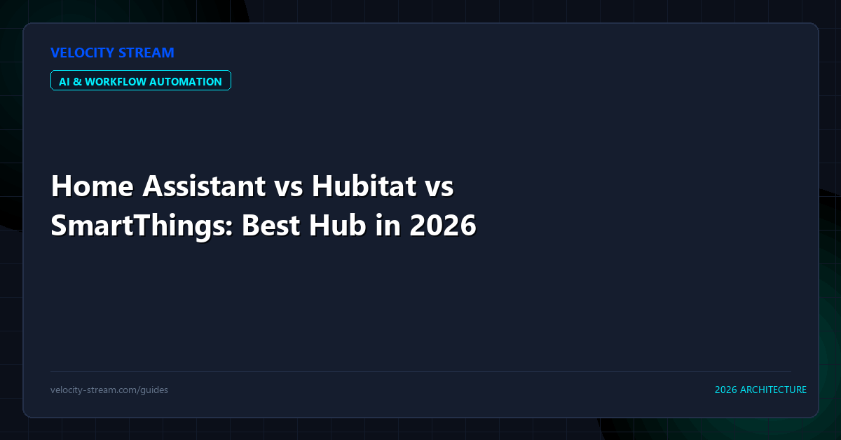 Home Assistant vs Hubitat vs SmartThings: Best Hub in 2026