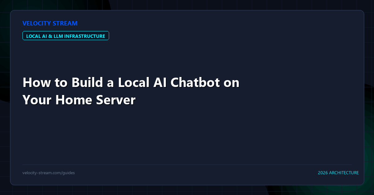 How to Build a Local AI Chatbot on Your Home Server