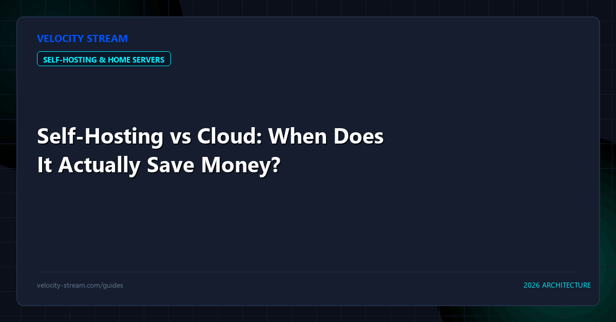Self-Hosting vs Cloud: When Does It Actually Save Money?